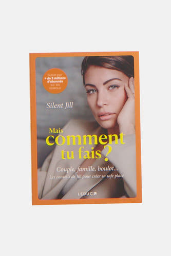 Boek Silent Jill "Mais comment tu fais"